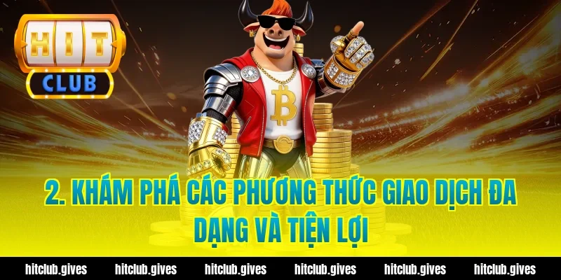 Hướng Dẫn Rút Tiền Hit Club Nhanh Chóng Và An Toàn