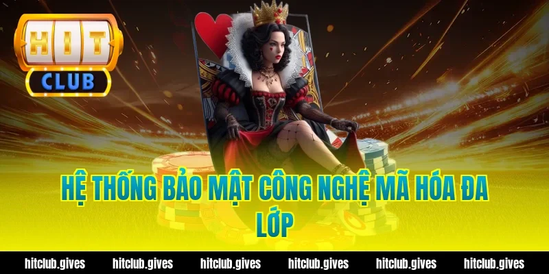 Hệ Thống Bảo Mật Công Nghệ Mã Hóa Đa Lớp