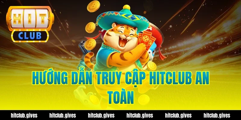 Cách Phân Biệt Thật Giả Hit Club Chuẩn Xác, Tránh Lừa Đảo