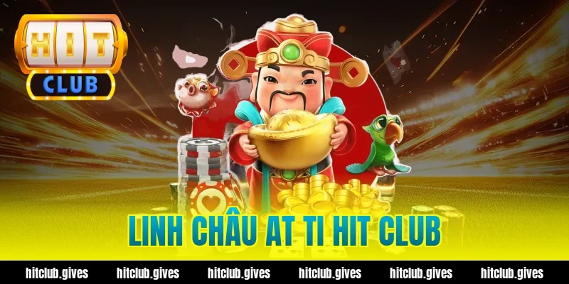 linh châu at ti hit club