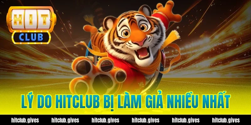 Cách Phân Biệt Thật Giả Hit Club Chuẩn Xác, Tránh Lừa Đảo