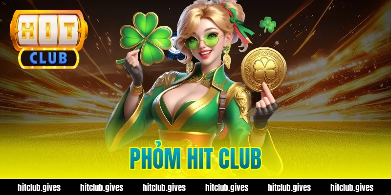 phỏm hit club