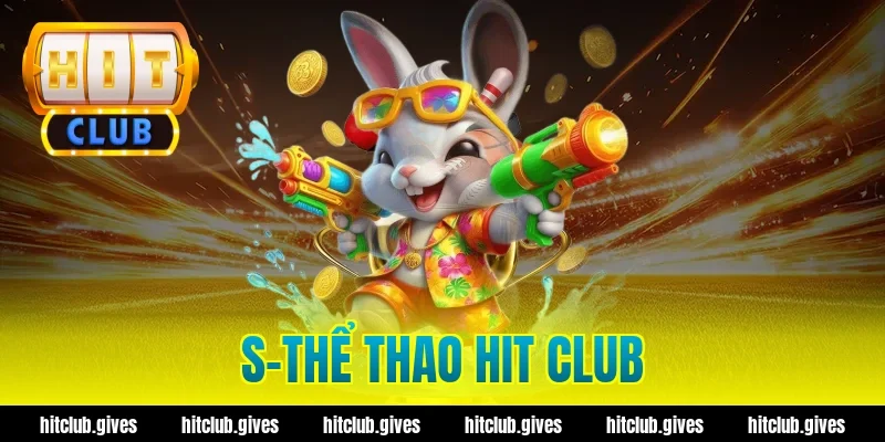 s-thể thao hit club
