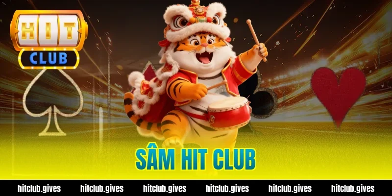 sâm hit club