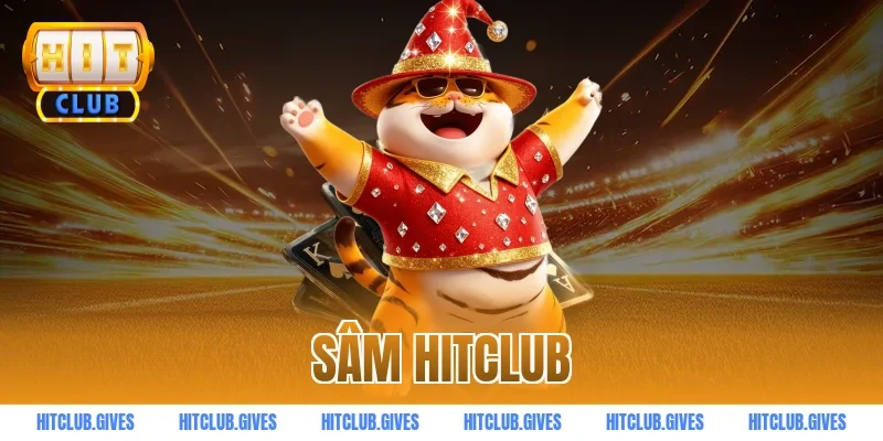 sâm HITCLUB