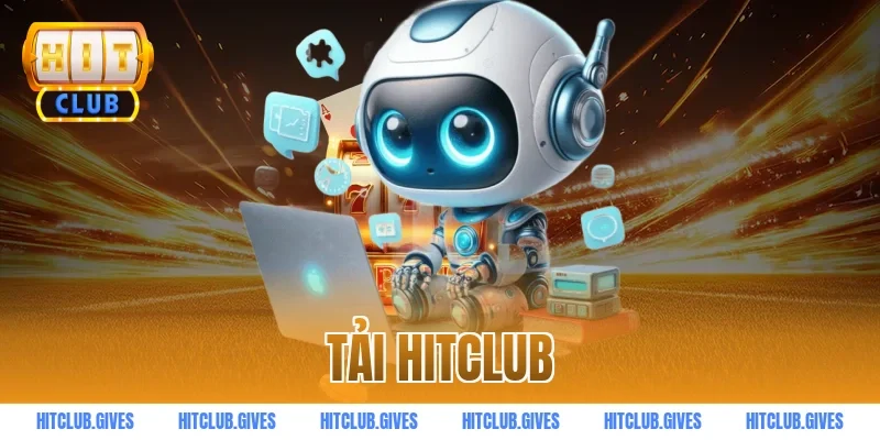 tải HITCLUB