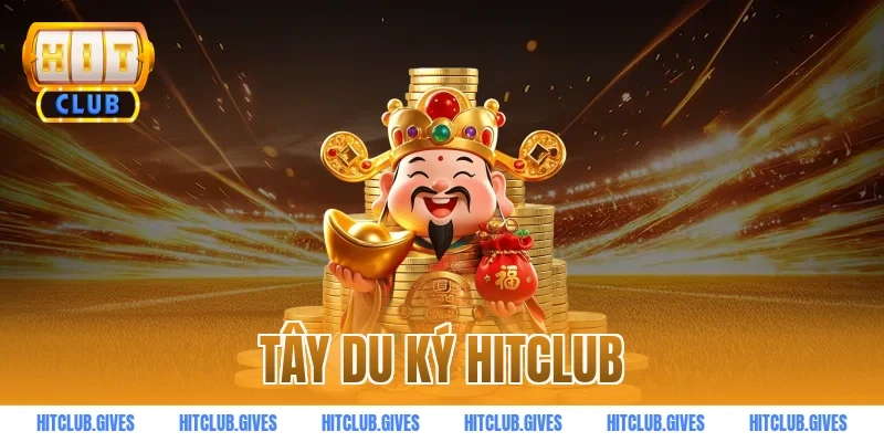 tây du ký hitclub