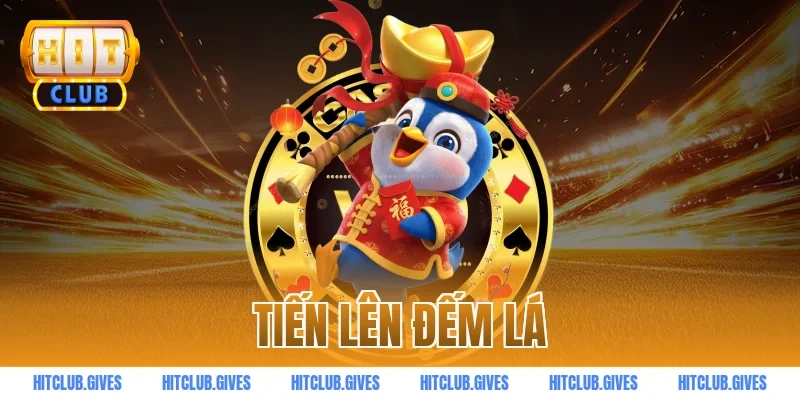 tiến lên đếm lá