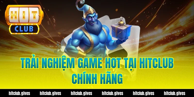 Cách Phân Biệt Thật Giả Hit Club Chuẩn Xác, Tránh Lừa Đảo