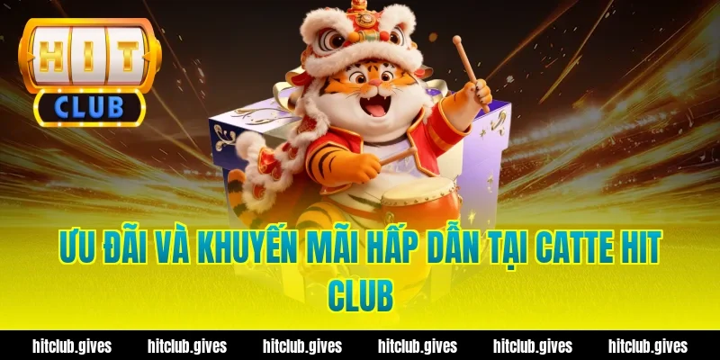 Catte Hit Club – Hé Lộ Cách Chơi Dễ Thắng Nhất