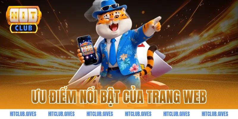 Ưu điểm nổi bật của trang web 