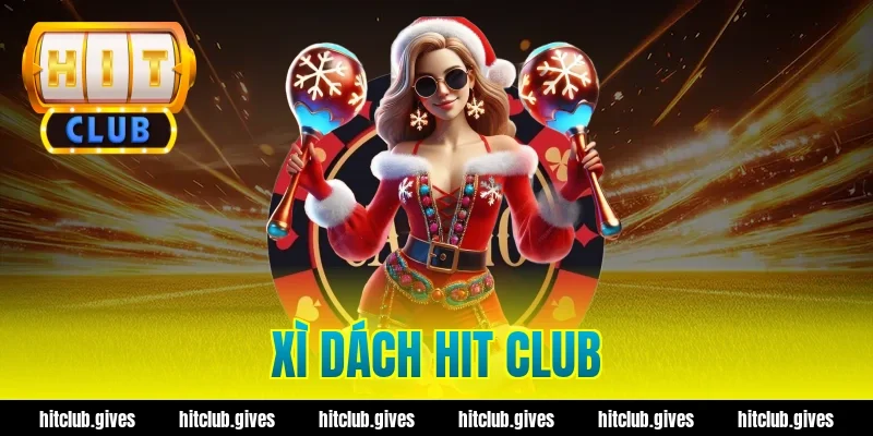 xì dách hit club