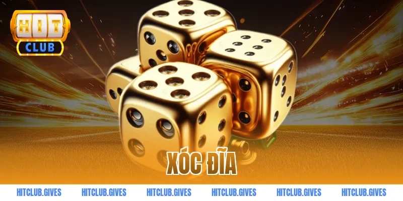 xóc đĩa